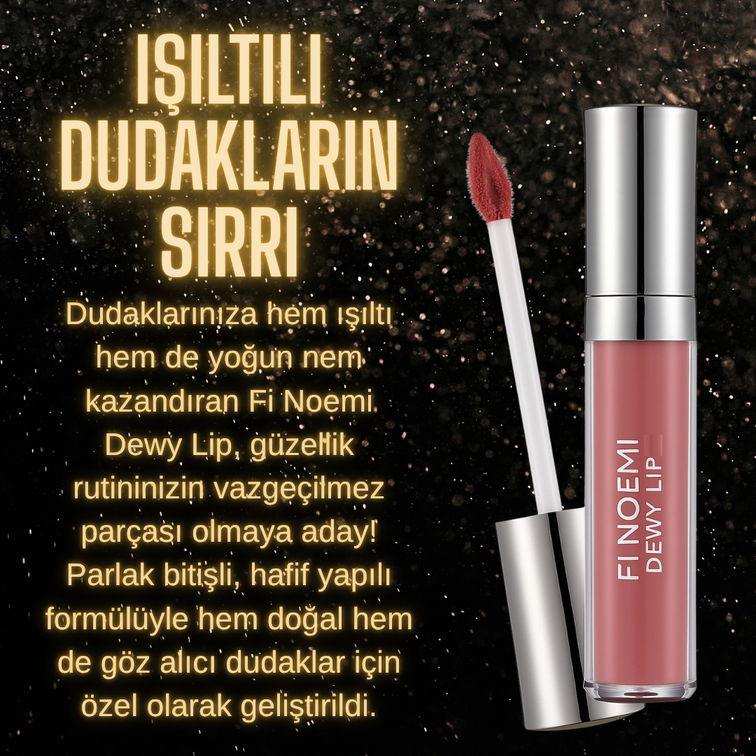 FI NOEMİ DEWY LIP