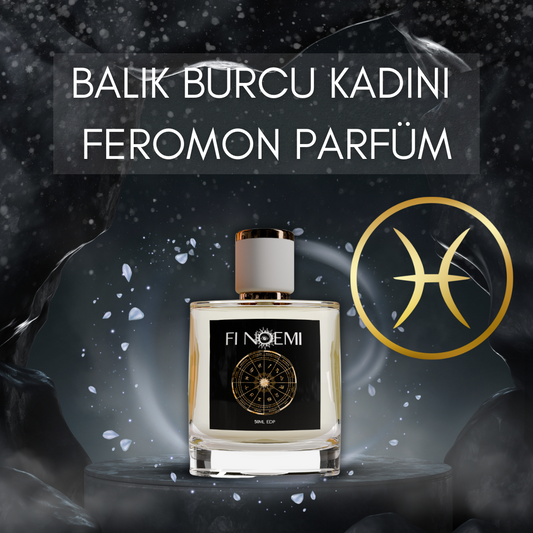 Fi Noemi Balık Burcu Kadını Feromon Parfüm